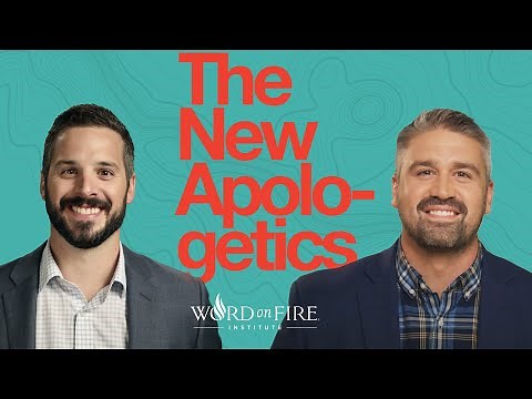 The New Apologetics: Defending the Faith in a Post-Christian Era