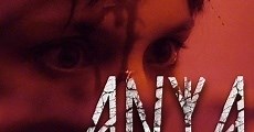 Anya (2018)  - Ver Película Completa en Español / Castellano - FULLTV