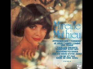 Mireille Mathieu Oui, j'ai envie d'être aimée (1975)