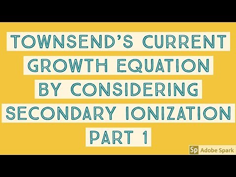 Townsend's Current growth equation by considering Secondary Ionization Process| Derivation|HVE Lect