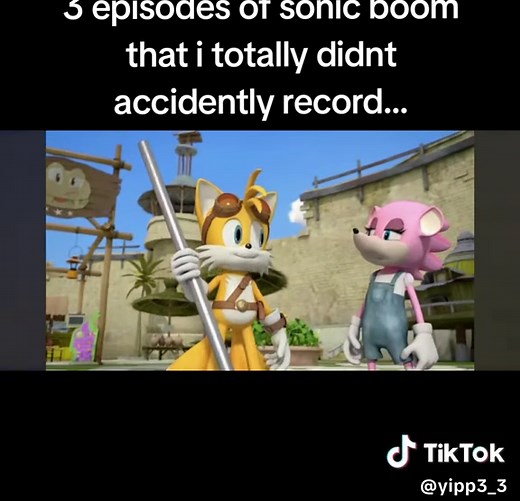 you guys can watch it on YouTube I'm not a gatekeeper #sonic #sonicboom #tails #knuckles #Amy #sticks #eggman #orbotandcubot