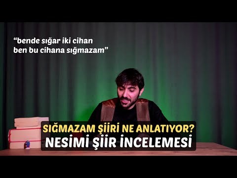 Sığmazam Şiiri Aslında Ne Anlatıyor? | Nesimi Şiir İncelemesi | Metafor Evreni 7