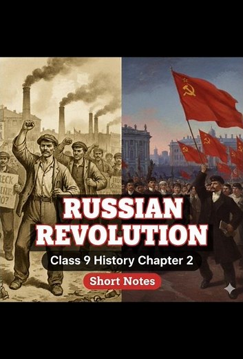 Russian Revolution 1917 | Class 9 NCERT History Chapter 2 Short Notes