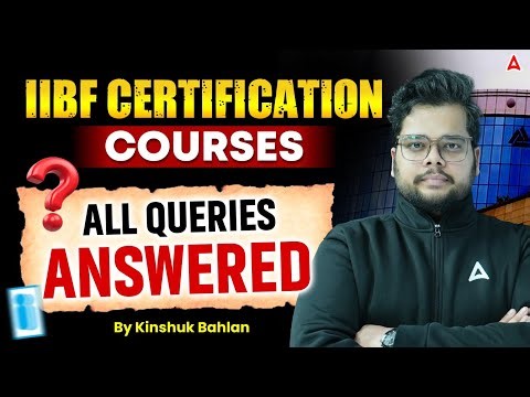 IIBF Certification Courses: All Queries Answered | Kinshuk Bahlan