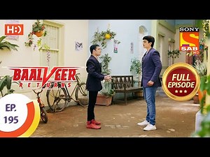 Baalveer Returns - Ep 195 - Full Episode - 21st September 2020
