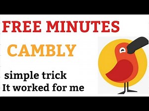 How to get free minutes on cambly | Get free 10 minutes on cambly