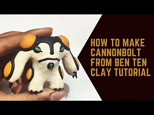 How to make Cannonbolt | Ben ten | clay tutorial (Sculpt with Amiq)
