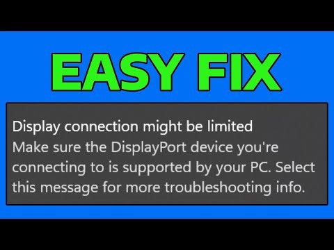 How To Fix Display Connection Might Be Limited Error in Windows