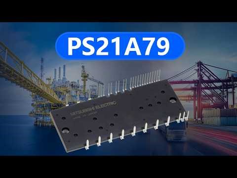 Mitsubish PS21A79 Ready to ship | Datasheet & Price