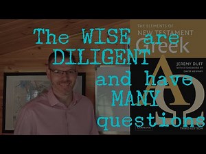 Duff, NT Greek, ch 5 Exercises