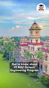 1.6K views | Are you interested in Ceramic and Materials Science? Explore the world of advanced materials with IIT BHU's Ceramic Engineering Program. #IITJEE #CeramicEngineering #IITBHU #BTech #Engineering #MaterialScience #EngineeringCourses | Scholars Den | Facebook