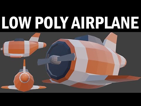 Blender 2.8x Low Poly AirPlane Modeling (EASILY)