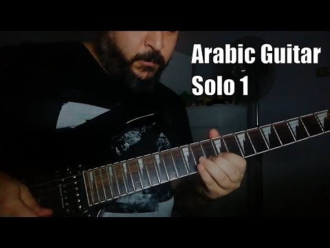 Learn Arabic Guitar with tabs Now - Solo 1