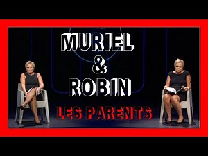 Muriel & Robin - Les parents