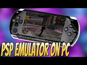 Play PSP Games On Windows 10 PC 2018 | The Best PSP Emulator For Windows
