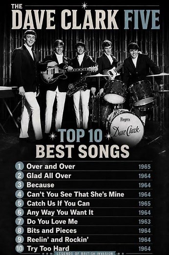 The Dave Clark Five - Top Ten Best songs