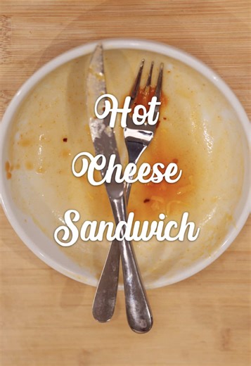 Hot Cheese Sandwich