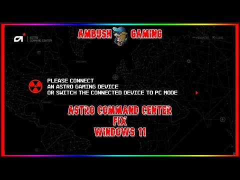 🤔ASTRO COMMAND CENTER FIX (windows 11)🤔