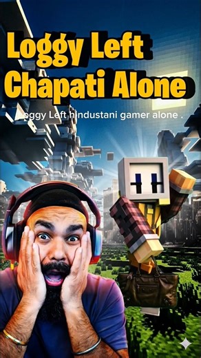Loggy left Chapati Gamer Alone ‪@Churangamer‬ ‪@ChapatiHindustaniGamer‬ #viral #shorts