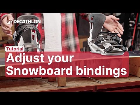TUTORIAL - How to Adjust your Snowboard bindings like a pro! 🏂 | Decathlon