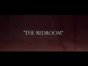 The Redroom-Short Thriller Movie 2017