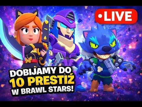 🎮LIVE z Brawl Stars!🎮💣STARAMY SIĘ WBIĆ 15 PRESTIZ NA PIPER I LEONIE!💣🕰️2H🕰️🔴NA ŻYWO!🔴