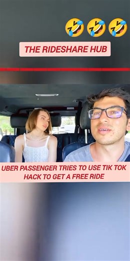 Uber Passenger Tries To Use Tik Tok Hack To Get A Free Ride#Passengers | The Uber guy