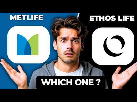 MetLife vs Ethos Life Comparison | Which Life Insurance is Best in 2025?
