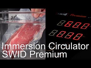 Commercial grade sous vide Immersion circulator : SWID Premium