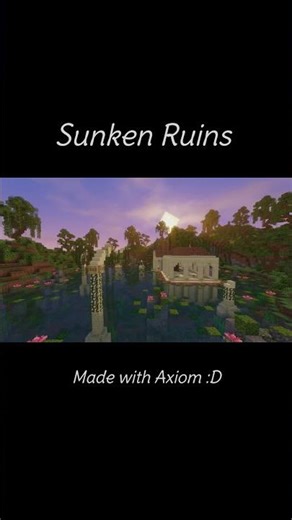 Sunken Ruins using Axiom! #minecraft #minecraftbuilding #minecraftshorts #minecraftbuild #shorts
