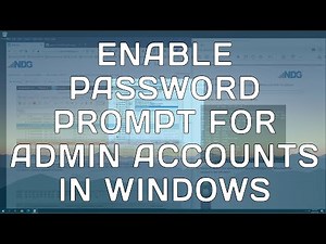 Enable Password Prompt for Administrative Access in Windows 10