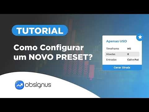 Tutorial OBSignus | Como configurar um PRESET e gerar sinais
