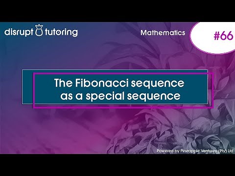 #66 The Fibonacci sequence as a special sequence