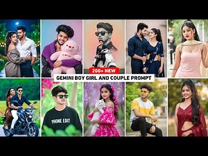200+ Gemini boy girl & couple ai photo prompts | Google gemini photo editing | Gemini photo edit