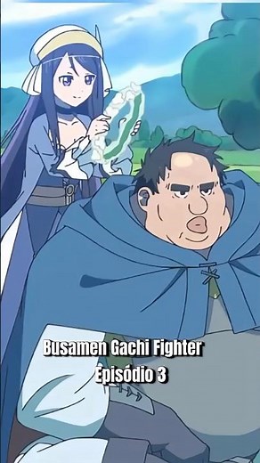 Busamen Gachi Fighter Episódio 3