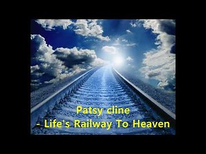 Patsy Cline - Life's Railway To Heaven (1959)