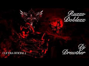 Dj Drewther, Ruzzo Doblezz - Ronroneame (Letra Oficial)