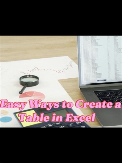 3 Ways to Create Tables in Excel #Excel #Exceltips #Excellent