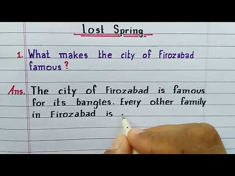 What makes the city of Firozabad famous? | Lost Spring | Class 12 English | Chapter 2 | NCERT