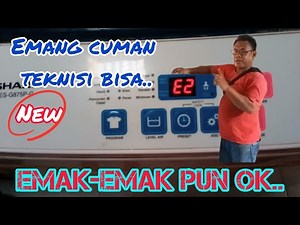 cara memperbaiki mesin cuci sharp error kode E2 #mesincucirusak