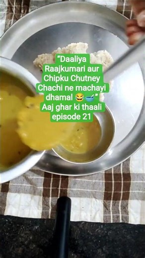 "Aaj Ghar Ki Thaali Mein Aayi Daaliya Raajkumari 👑 | Funny Healthy Thali Comedy 😅🍽️"
