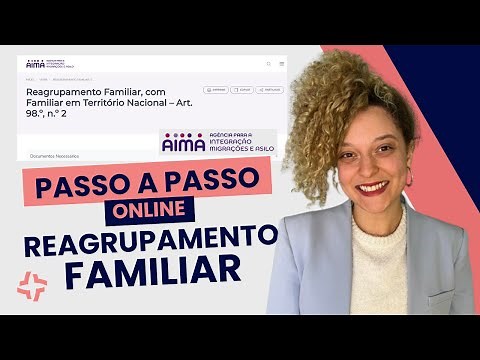 COMO SOLICITAR O REAGRUPAMENTO FAMILIAR NO PORTAL DA AIMA