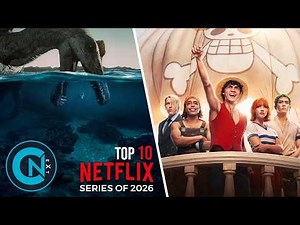 Top 10 Best Netflix Series to Watch in 2026!