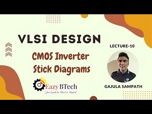 Vlsi circuit design process || Cmos Inverter Stick Diagram Lecture 10