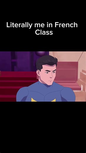 Me in French class be like #invincible #memes #fypシ