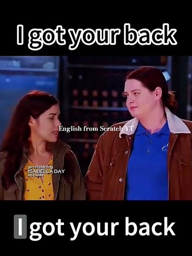 What Does "I Got Your Back" Really Mean? 🤔 #LearnEnglish