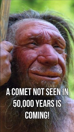 A Comet Not Seen for 50,000 Years Is Coming! And It’s Nearly Here!