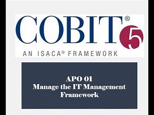 COBIT Processes - APO01 - IT Management Framework 5