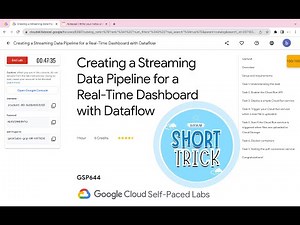 Creating a Streaming Data Pipeline for a Real-Time Dashboard with Dataflow || #qwiklabs || #GSP644