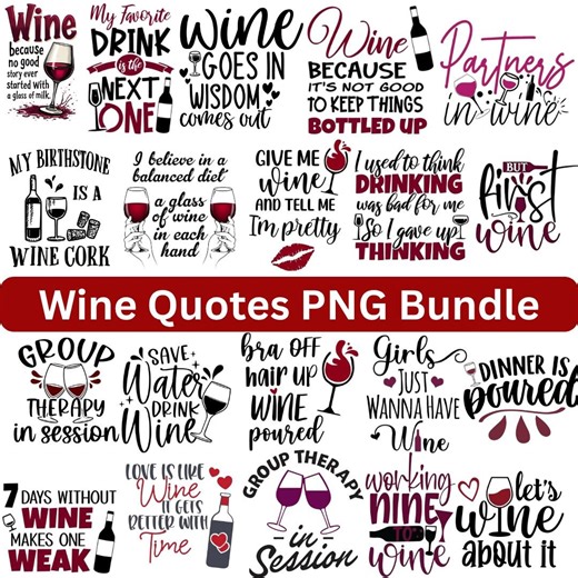 Funny Wine Quotes PNG Bundle | Wine Lover Designs (digital Download) - Etsy